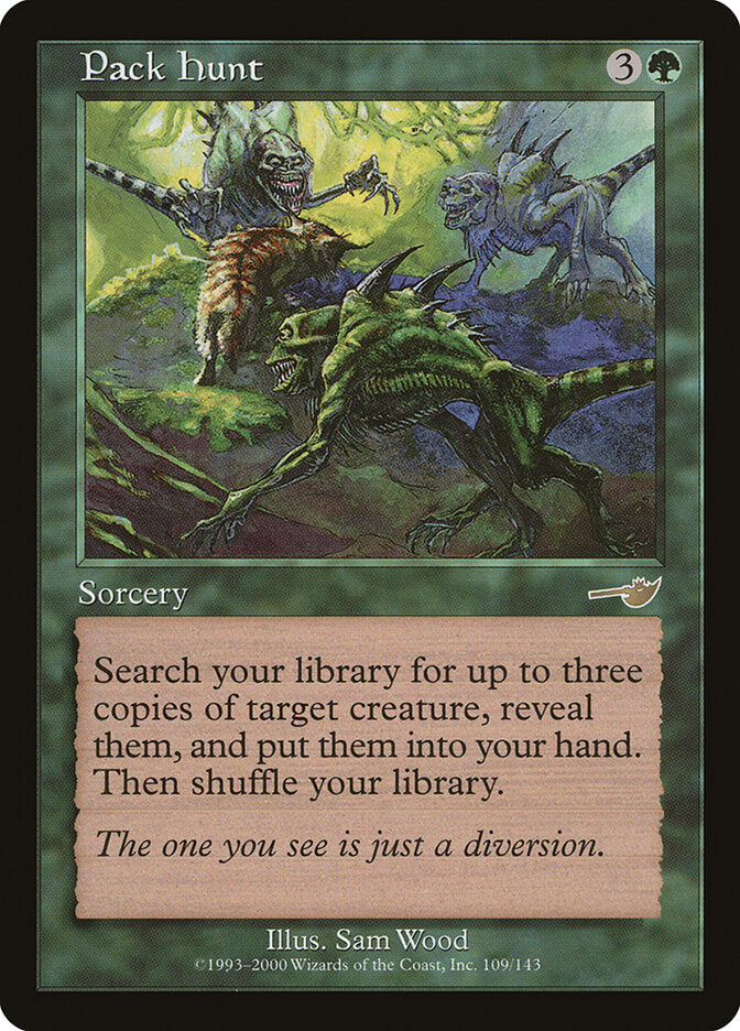 Pack Hunt (109) - Nemesis (NEM)