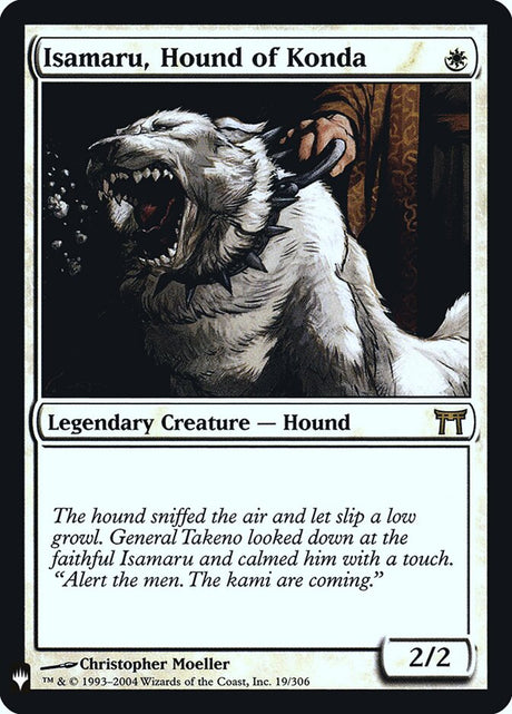 Isamaru, Hound of Konda (CHK-19) - The List (PLST)