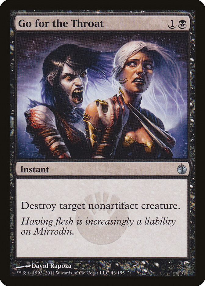 Go for the Throat (43) - Mirrodin Besieged (MBS)