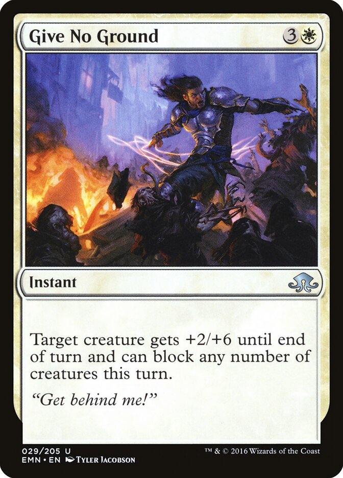 Give No Ground (29) - Eldritch Moon (EMN)