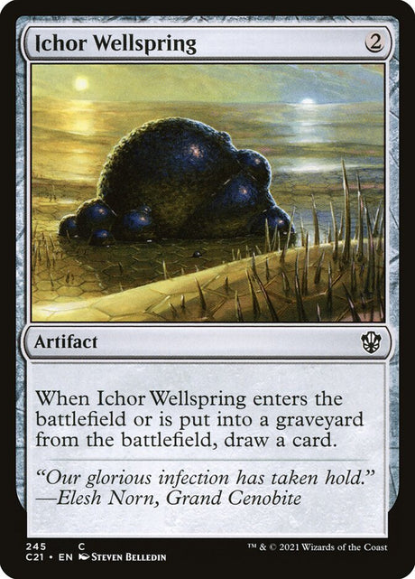 Ichor Wellspring (245) - Commander 2021 (C21)