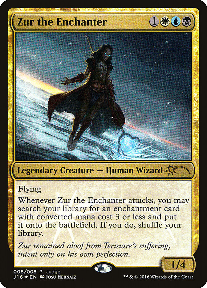 Zur the Enchanter (8) - Judge Gift Cards 2016 (J16)