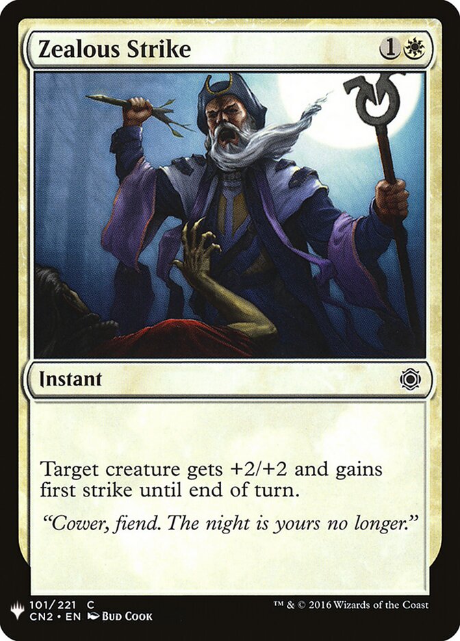 Zealous Strike (CN2-101) - The List (PLST)