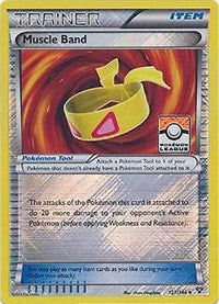 Muscle Band - 121/146 - (Pokemon League) (121) - League & Championship Cards (PR)