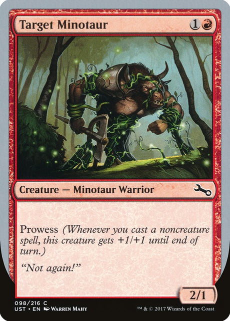 Target Minotaur (98d) - Unstable (UST)