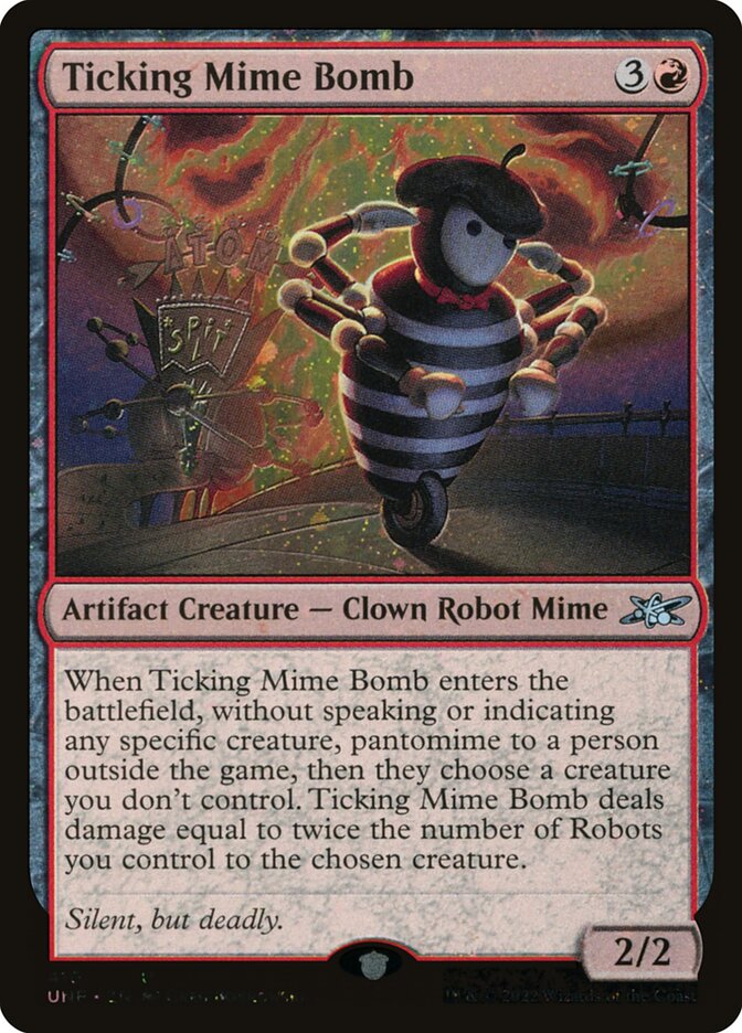 Ticking Mime Bomb (410) - Unfinity (UNF)
