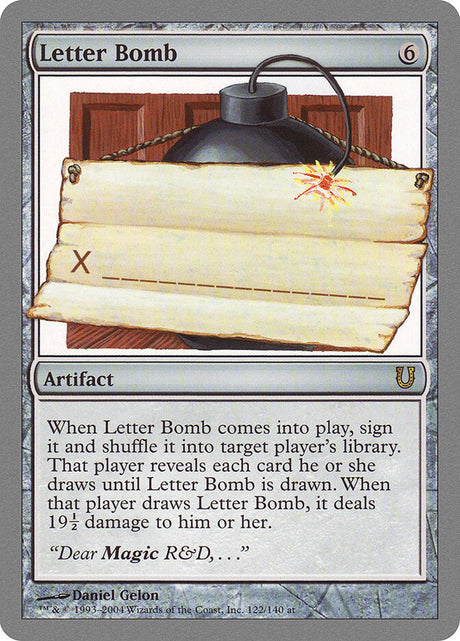 Letter Bomb (122) - Unhinged (UNH)