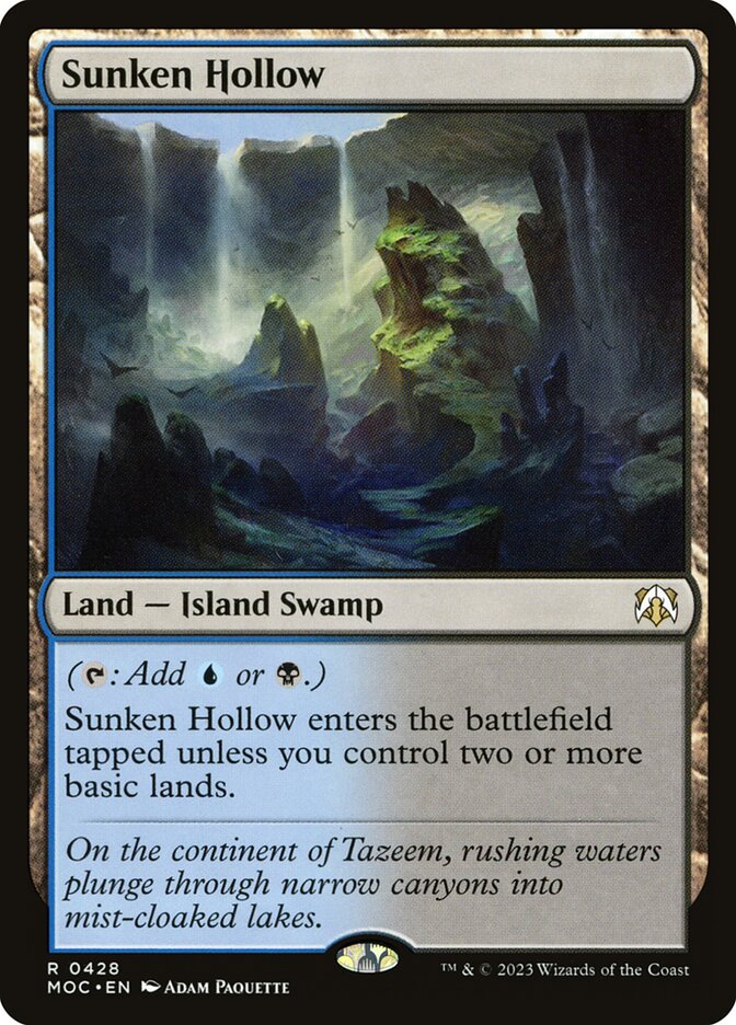 Sunken Hollow (428) - March of the Machine Commander (MOC)