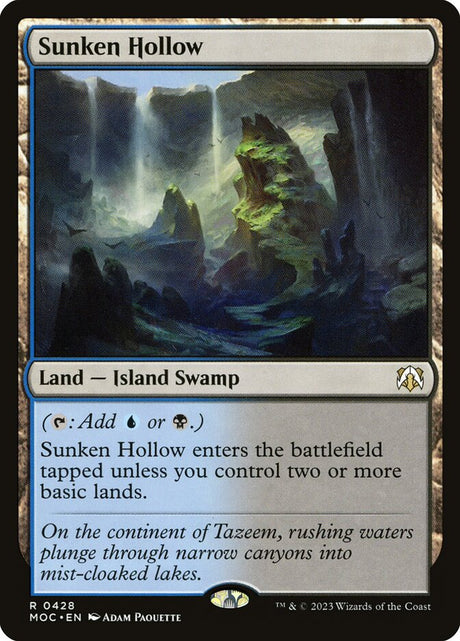 Sunken Hollow (428) - March of the Machine Commander (MOC)