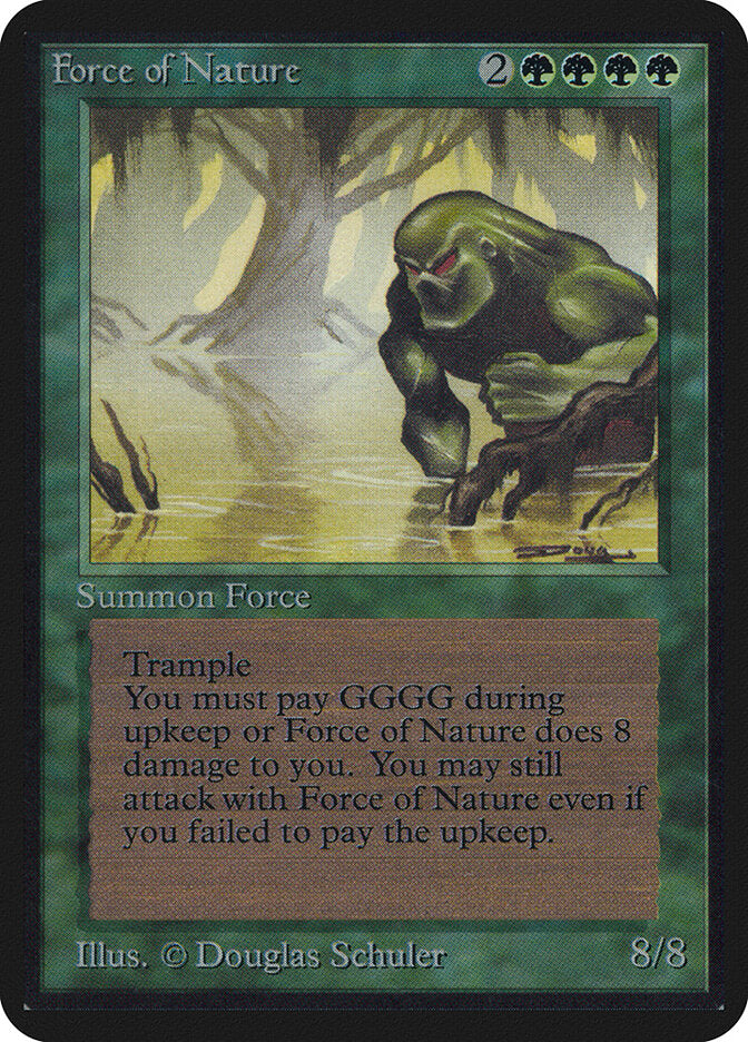 Force of Nature (194) - Limited Edition Alpha (LEA)