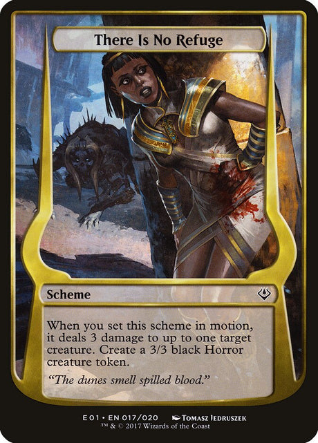 There Is No Refuge (17★) - Archenemy: Nicol Bolas Schemes (OE01)