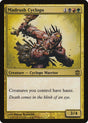 Madrush Cyclops (119) - Alara Reborn (ARB)