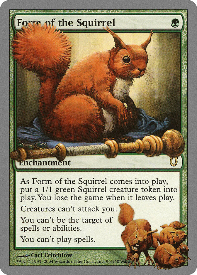 Form of the Squirrel (96) - Unhinged (UNH)