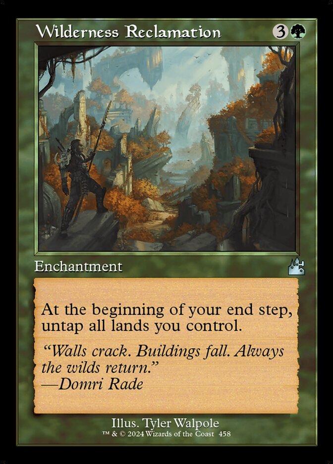 Wilderness Reclamation (458) - Ravnica Remastered (RVR)