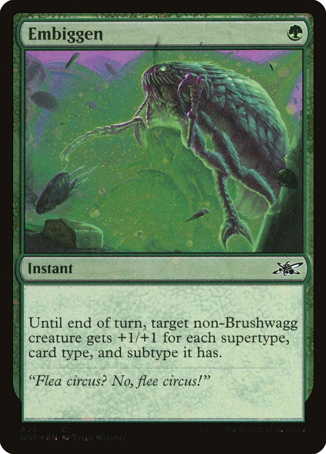 Embiggen (423) - Unfinity (UNF)