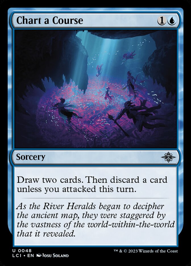 Chart a Course (48) - The Lost Caverns of Ixalan (LCI)