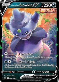 Galarian Slowking V (99) - SWSH06: Chilling Reign (SWSH06)