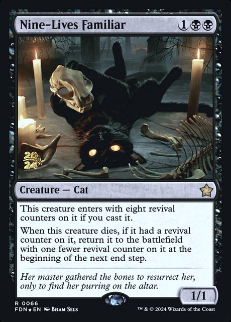 Nine-Lives Familiar (66s) - Foundations Promos (PFDN)