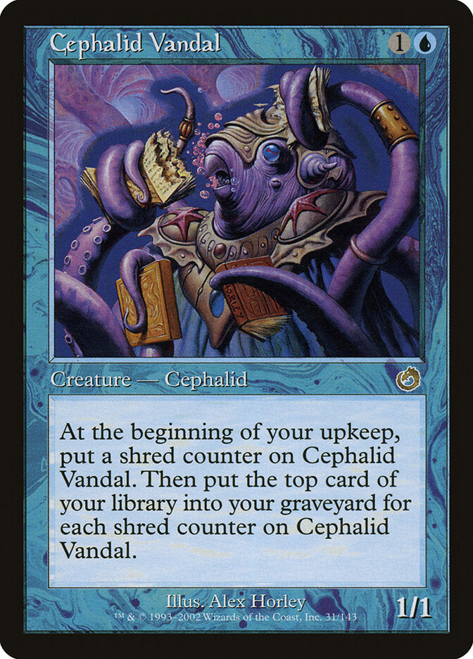 Cephalid Vandal (31) - Torment (TOR)
