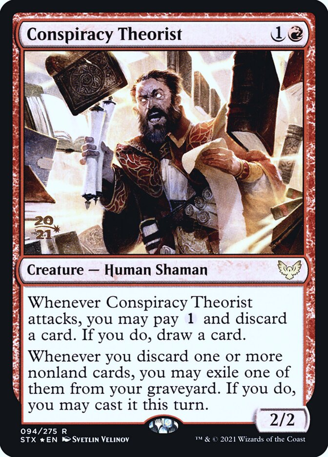 Conspiracy Theorist (94s) - Strixhaven: School of Mages Promos (PSTX)
