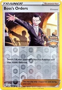 Boss's Orders - 154/192 (Regional Championships) (154) - League & Championship Cards (PR)