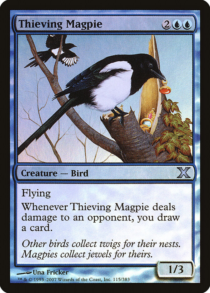 Thieving Magpie (115) - Tenth Edition (10E)