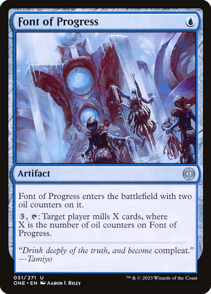 Font of Progress (51) - Phyrexia: All Will Be One (ONE)