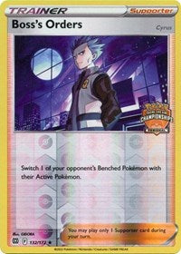 Boss's Orders - 132/172 (Regional Championships) (132) - League & Championship Cards (PR)