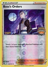 Boss's Orders - 132/172 (Regional Championships) (132) - League & Championship Cards (PR)