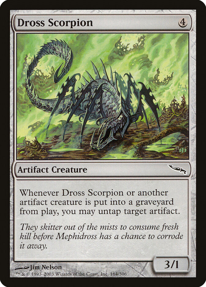 Dross Scorpion (164) - Mirrodin (MRD)