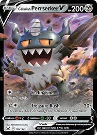 Galarian Perrserker V (129) - SWSH11: Lost Origin (SWSH11)