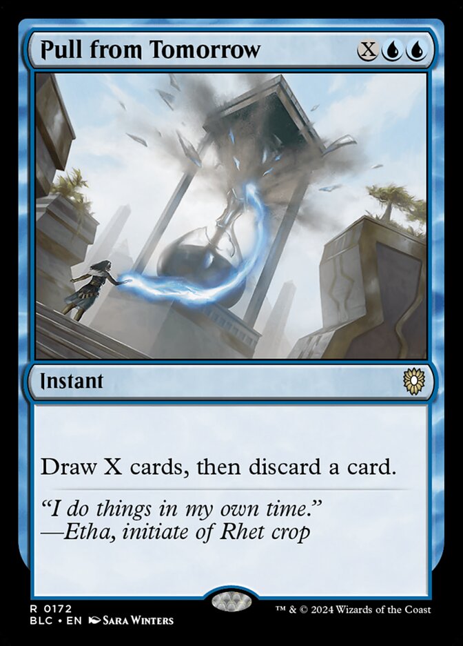 Pull from Tomorrow (172) - Bloomburrow Commander (BLC)