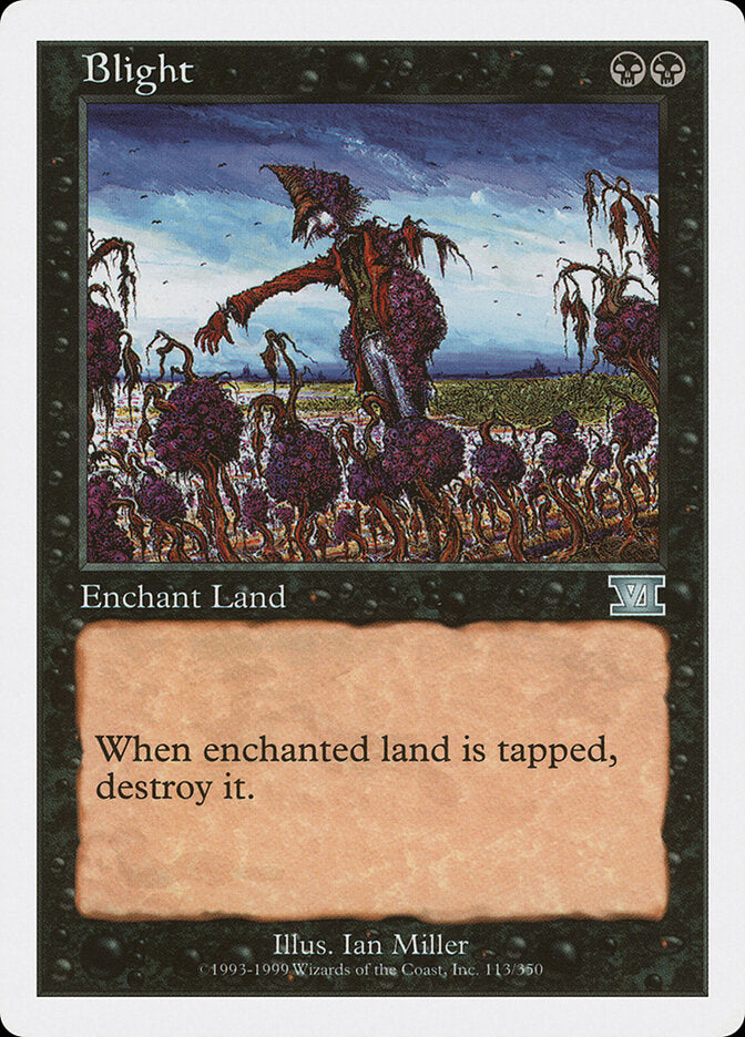 Blight (113) - Classic Sixth Edition (6ED)