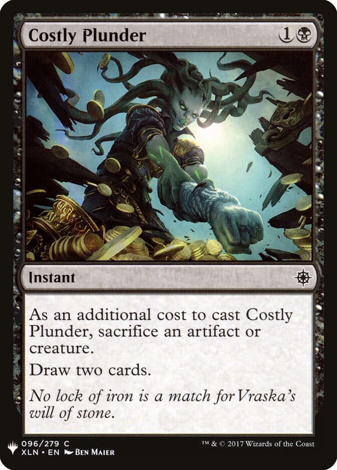 Costly Plunder (XLN-96) - The List (PLST)