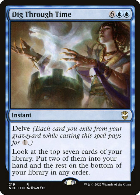Dig Through Time (219) - New Capenna Commander (NCC)