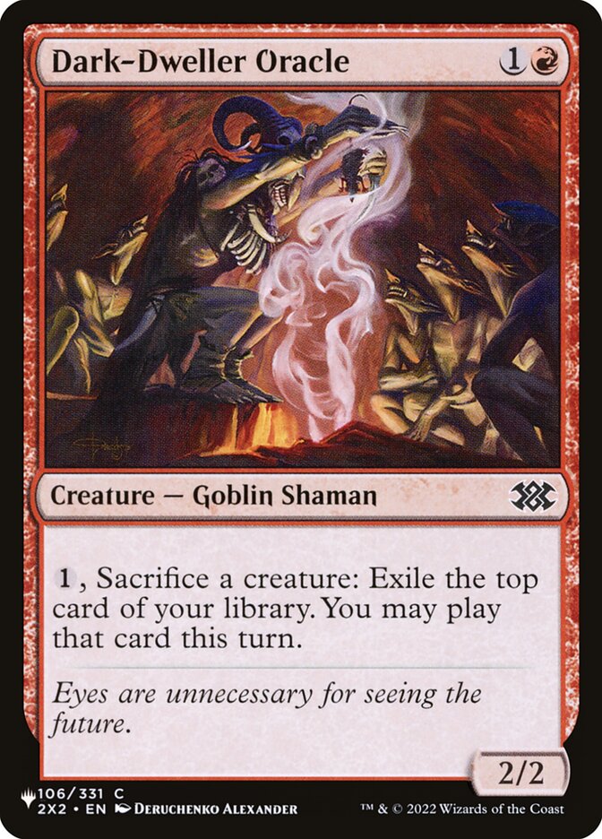 Dark-Dweller Oracle (2X2-106) - The List (PLST)
