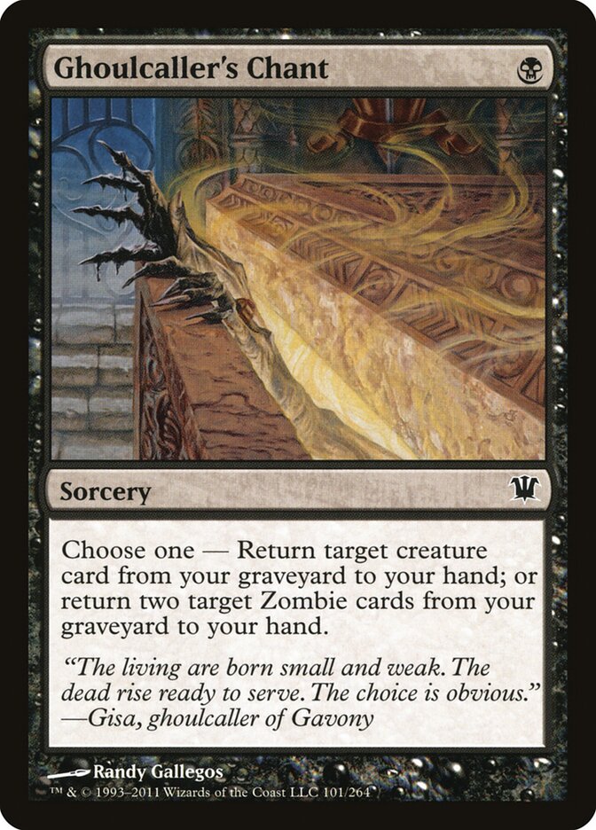 Ghoulcaller's Chant (101) - Innistrad (ISD)