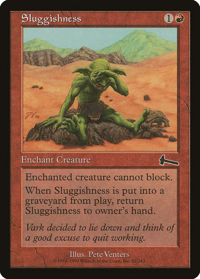 Sluggishness (92) - Urza's Legacy (ULG)