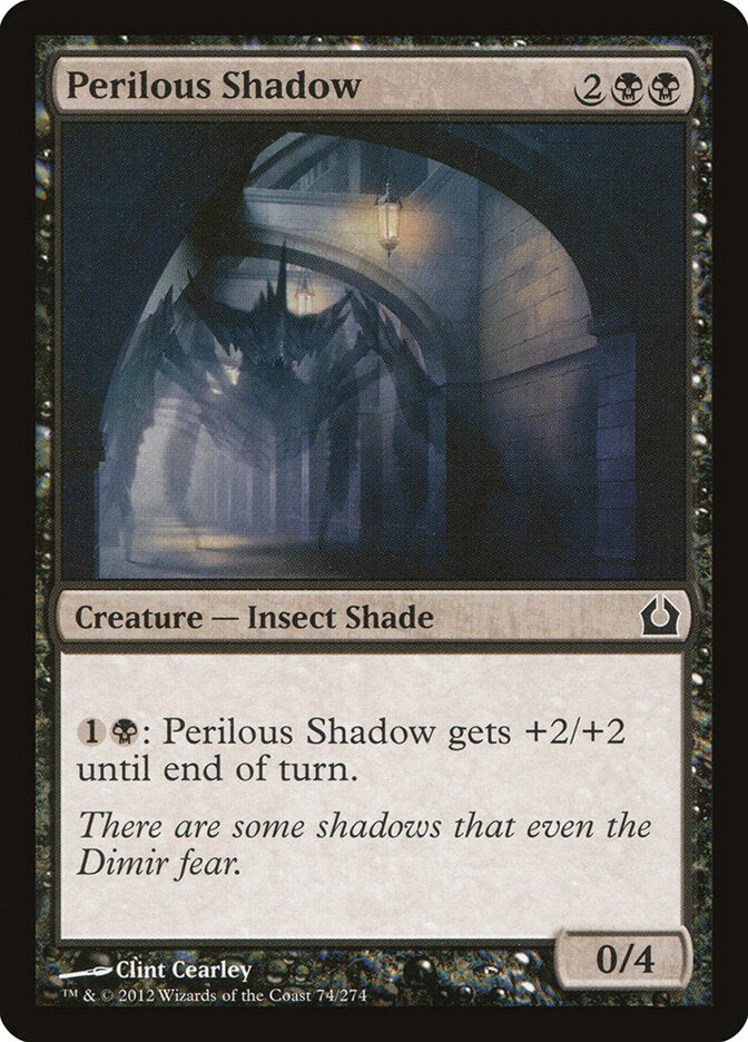Perilous Shadow (74) - Return to Ravnica (RTR)