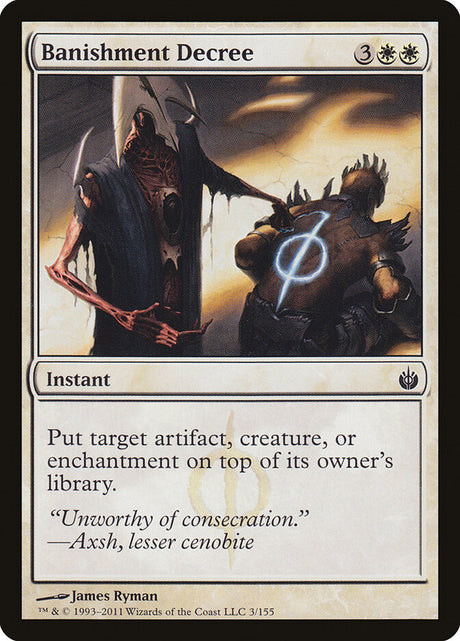 Banishment Decree (3) - Mirrodin Besieged (MBS)