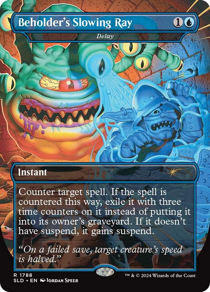 Beholder's Slowing Ray - Delay - [Foil, Borderless] Secret Lair Drop (SLD)