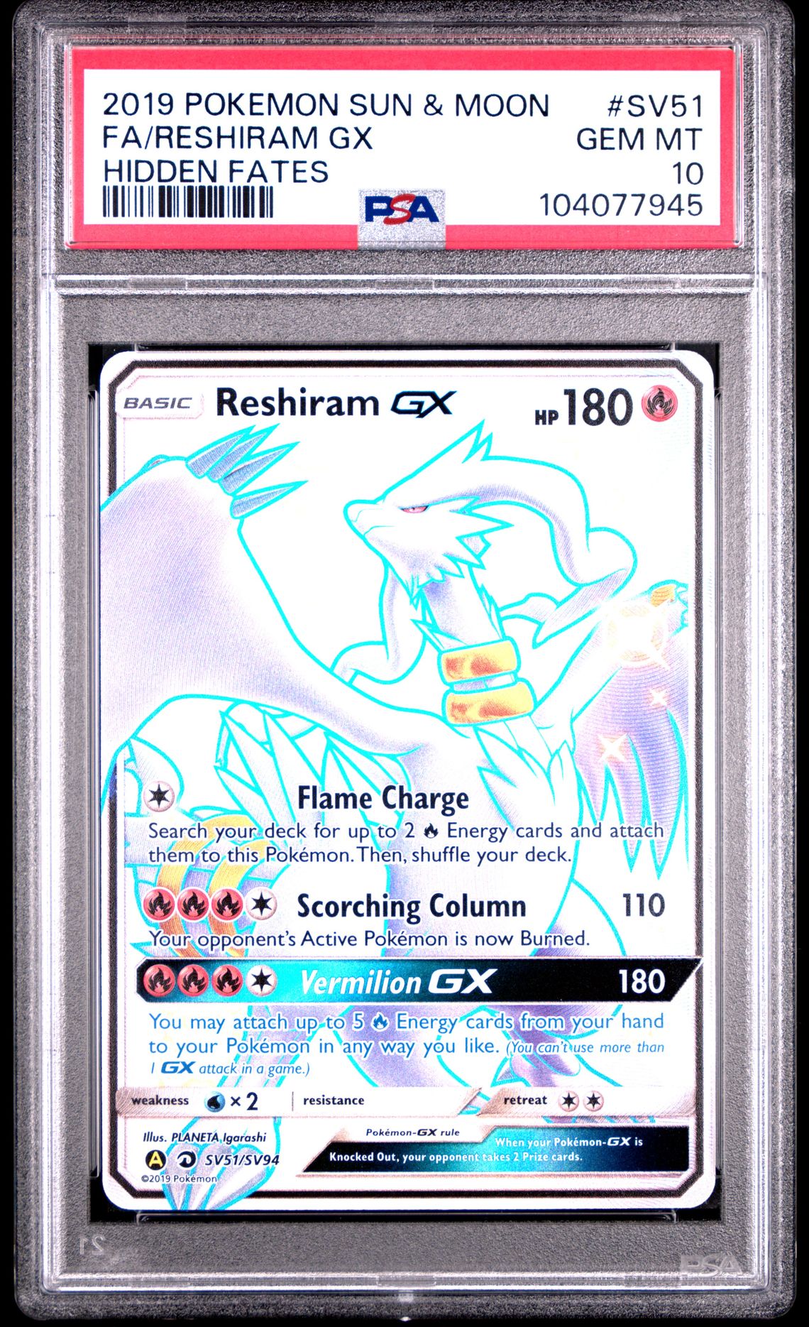 Reshiram Gx #51 - [Graded PSA 10] Sun & Moon Hidden Fates Sv