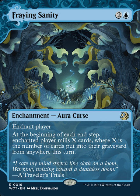 Fraying Sanity (19) - Wilds of Eldraine: Enchanting Tales (WOT)
