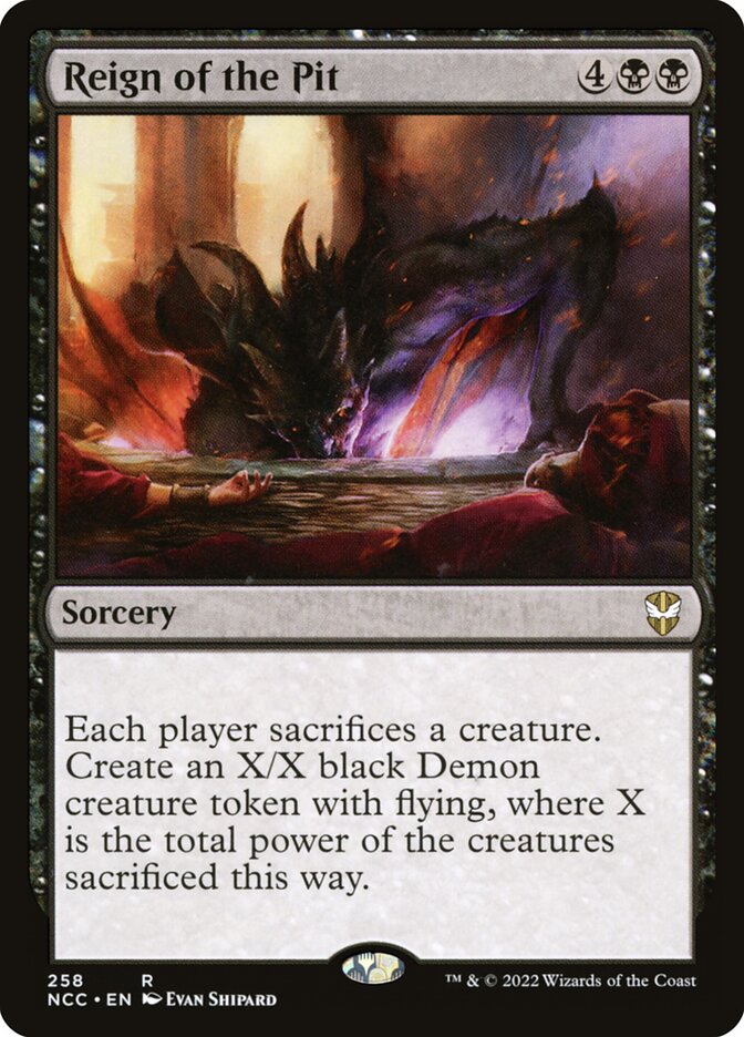 Reign of the Pit (258) - New Capenna Commander (NCC)