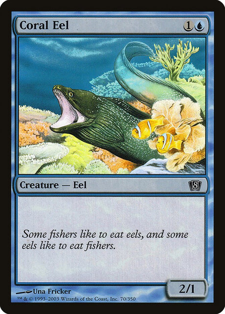 Coral Eel (70) - Eighth Edition (8ED)