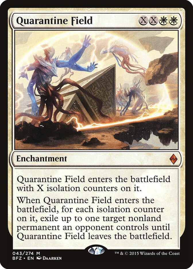 Quarantine Field (43) - Battle for Zendikar (BFZ)