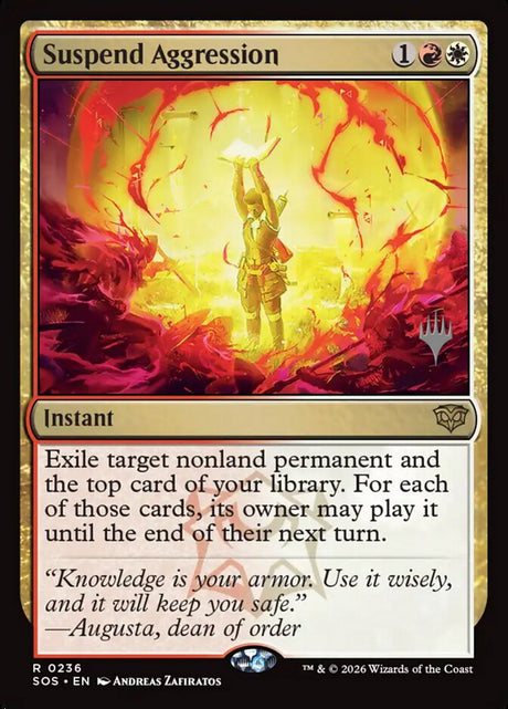 Suspend Aggression (236p) - Secrets of Strixhaven Promos (PSOS)