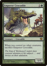Emperor Crocodile (241) - Ninth Edition (9ED)