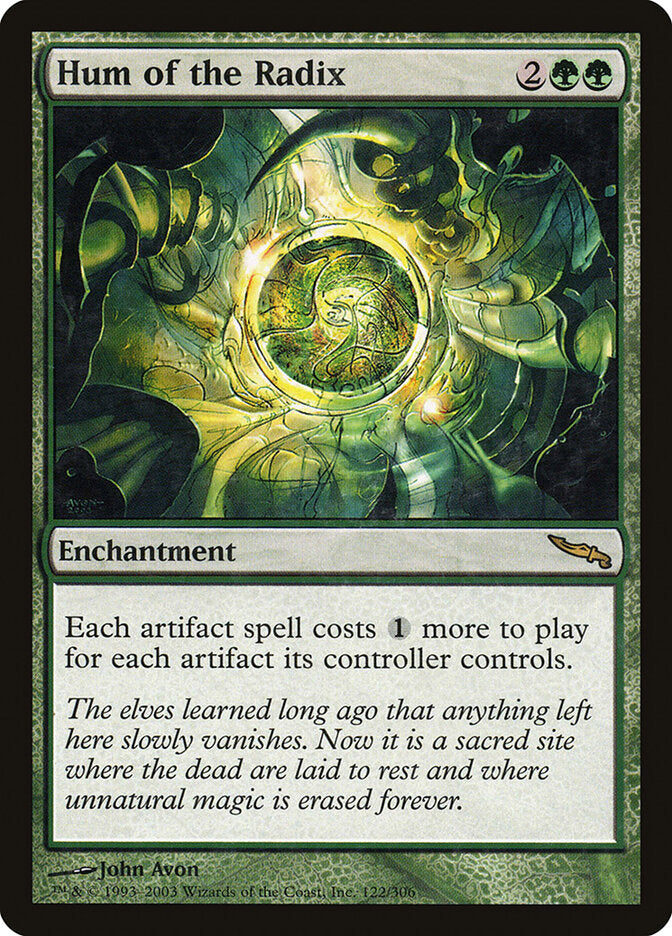 Hum of the Radix (122) - Mirrodin (MRD)