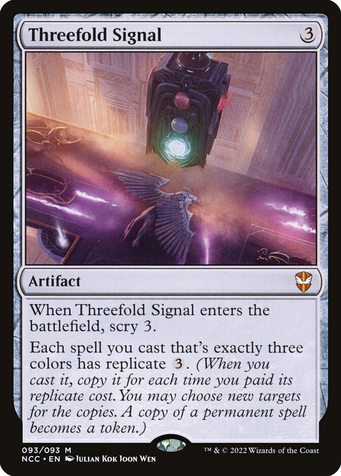 Threefold Signal (93) - New Capenna Commander (NCC)